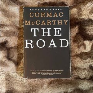 The Road by Cormac McCarthy